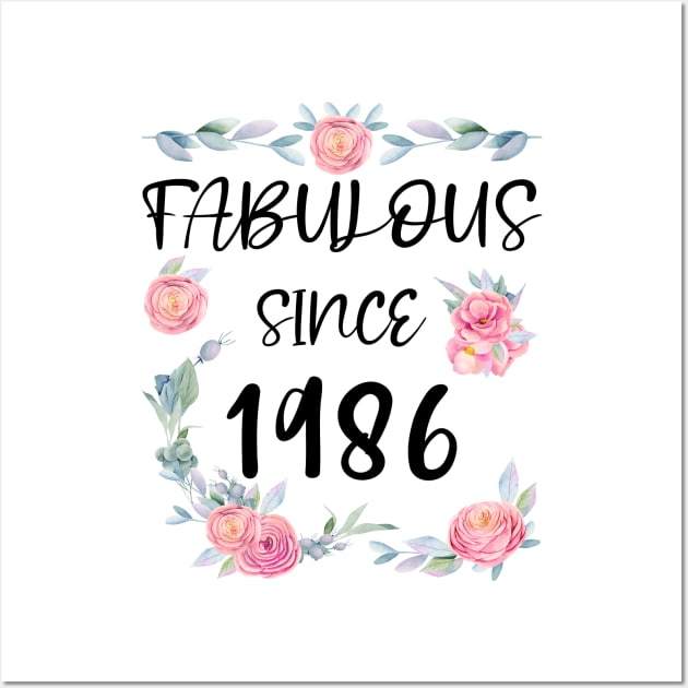 Women 35 Years Old Fabulous Since 1986 Flowers Wall Art by artbypond